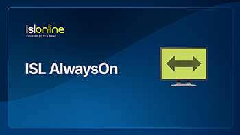 ISL AlwaysOn Remote Agent