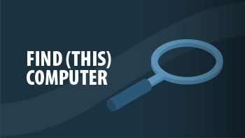 Find (This) Computer