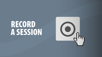 Record a Session